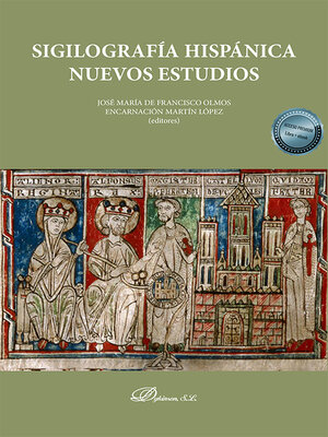 cover image of Sigilografía hispánica. Nuevos estudios